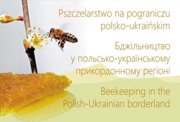 Публікація «Бджільництво у польсько-українському прикордонному регіоні»